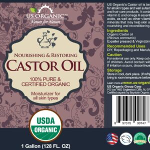 US Organic Castor Oil, Certified Organic, Expeller Pressed, Hexane Free, Natural moisturizing & emollient properties, Skin, Hair Care, Eyelashes, Size for DIY & small manufacturers (128 oz (1 Gallon))